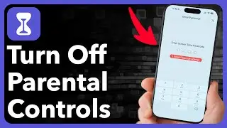 How To Turn Off Parental Controls On iPhone