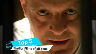 Craving Thrills? Check out the Top 5 Thriller Films