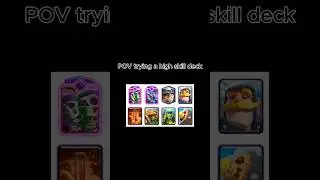 POV trying a high skill deck! 🔥#clashroyale #clashuniverse #supercell #clashroyalememes