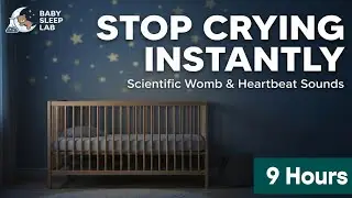 9 Hours White Noise for Baby Sleep | Brown Noise & Womb Heartbeat