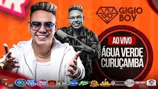DJ GIGIO BOY AO VIVO NO ÁGUA VERDE CURUÇAMBÁ 19-10-2K25