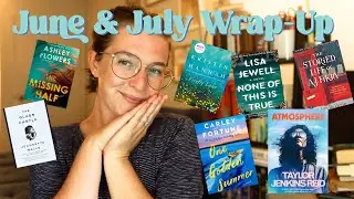 June and July Wrap-Up-- New Five Star Book!-- Summer Reading Recs
