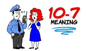 Что означает 10-7 в полицейском кодексе? | Значение 10-7 в полицейском языке