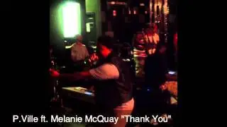 P.Ville Ft. Melanie McQuay 