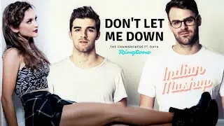 Don't Let Me Down desi ringtone