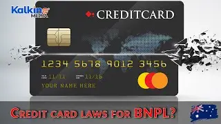 Why is Australia considering credit card laws for BNPL lenders? | Kalkine Media