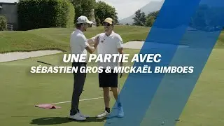 Une partie avec : S&eacute;bastien Gros & Micka&euml;l Bimboes