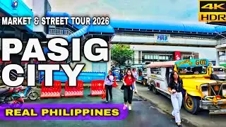 Pasig City Walking Tour In 4K HDR | Pasig Palengke To Kapasigan 2026 | Philippines 