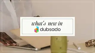 Here are the 4 latest Dubsado features - NEW in October 2022!