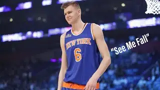 Kristaps Porzingis 2017-2018 mix &ldquo;See me Fall&rdquo;