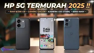 7 Rekomendasi HP 5G TERMURAH DI INDONESIA 2025 Harga 1-2 Jutaan!