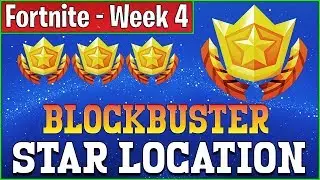 Secret Week 4 Blockbuster Star Location Guide - Fortnite Week 4 Battlestar Challenge