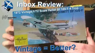 Лучше ли старые наборы? &mdash; Обзор Heller Messerschmitt Bf 109 F-4 Trop Inbox в масштабе 1/72