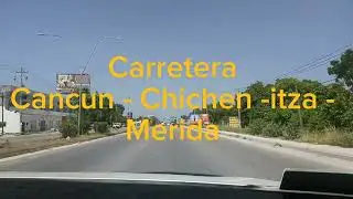 Como llegar a Chichenitza Carretera Cancun  - Chichenitza - Merida