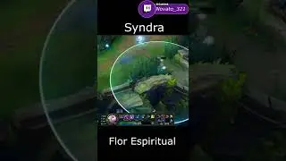 🌸 Syndra Flor Espiritual! | Syndra S12
