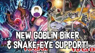 NEW SNAKE-EYE/DIABELLSTARR & GOBLIN BIKER SUPPORT!?!? Yu-Gi-Oh!