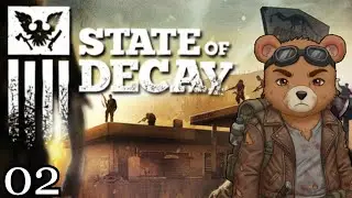Esse jogo não tem dó... - State of Decay Gameplay PT-BR #02