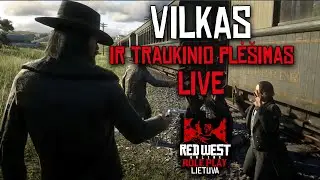 🔴LIVE - Traukinio Plė&scaron;imas - RDR2 Roleplay