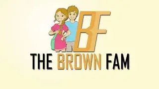 The Brown Fam | Intro