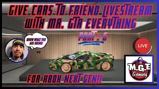 GIVE CARS TO FRIENDS LIVESTREAM WITH MR. GTA EVERYTHING.#gtaonline