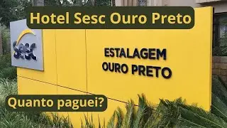 Hotel Sesc Ouro Preto, Ouro Preto Minas Gerais