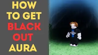 How to Get Blackout in Aura Craft