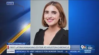 Estela's Estrellas: Alejandra Matos First Latina managing editor at Houston Chronicle
