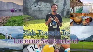 Siah Travels to Lucerne Switzerland!! (Europe Trip Part 3)