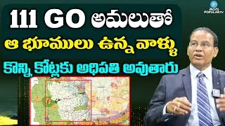 Real Estate Expert Nandi Rameswara Rao Analysis On 111 G.O Issue | Hyderabad | Telugu Popular TV