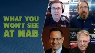 What You Won't See at NAB - TWiRT Ep. 489