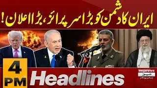 Big Surprise Ready For Enemy | Shocking Statement | 4 PM News Headlines | Pakistan News