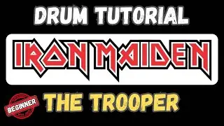🥁 The Trooper by IRON MAIDEN drum tutorial.  How a beginner drummer can play this EPIC song!