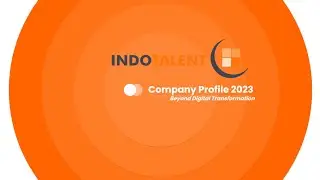 INDOTALENT VIDEO COMPANY PROFILE 2023 - Microsoft for Startups Founders Hub