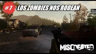 MISCREATED || LOS ZOMBIES NOS RODEAN  || GAMEPLAY ESPA&Ntilde;OL  ll Cap 7