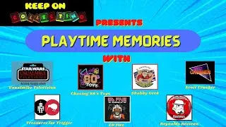 Playtime Memories - Episode 1 - Keep on collecting