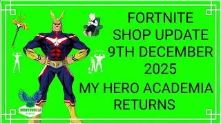 NEW | FORTNITE ITEM SHOP (DECEMBER 9th, 2025) MY HERO ACADEMIA RETURNS 