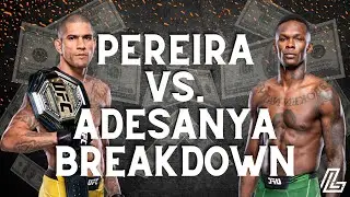 Alex Pereira vs. Israel Adesanya Full Breakdown and Prediction | UFC 287