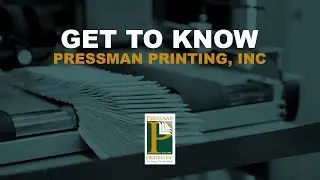 Get to Know Pressman Printing