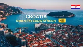 Croatia 4K | Ambient Music | Beauty Of Nature | Dreamland