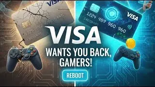 Visa Tries To Win Back Gamers