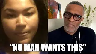 Kevin Samuels: She’s 24, She Thinks Why Should High Value Men Not Want A Woman Over Weight Like Her?