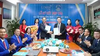 T-TECH và Văn Lang ký kết Biên bản ghi nhớ hợp tác chiến lược toàn diện
