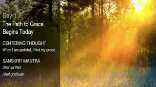 Day 01 | Manifesting Grace Through Gratitude | 21 Day Meditation Challenge | Deepak & Oprah