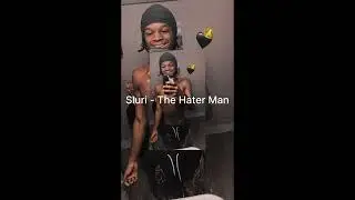 Sluri - The Hater Man