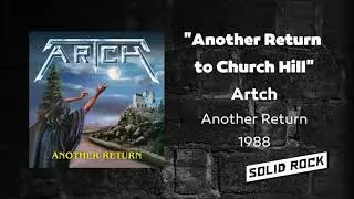 Artch - Another Return to Church Hill