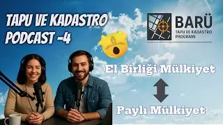 Tapu'da El birliği Mülkiyeti - Paylı Mülkiyete Dönüşüm Konularına Çözüm Buluyoruz? #podcast #fyp