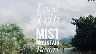 FOOD TRIP | KARAOKE | COFFEE | MIST MOUNTAIN RESORT | THE FOG HOUSE