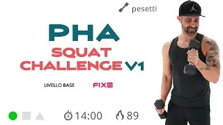 PHA Squat Challenge! Allenamento Total Body Per Principianti