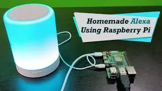 Как собрать собственную колонку Amazon Alexa с помощью Raspberry Pi 4
