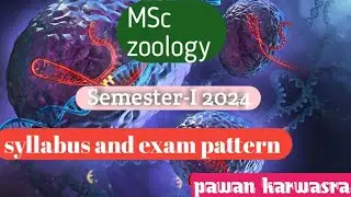MSc zoology semester-I , exam pattern and syllabus 2024 @mgsubikaner